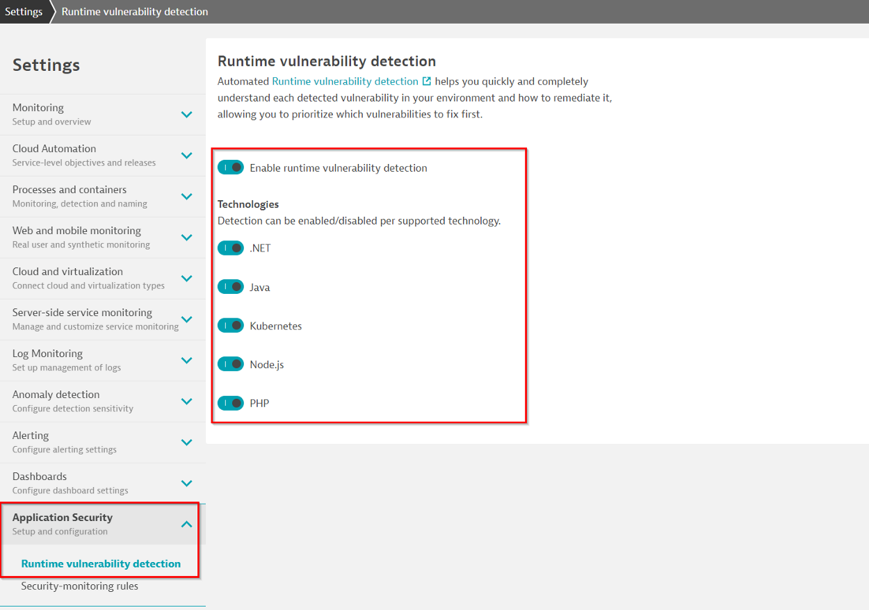 Enable runtime vulnerability detection and enable the supported technolgies